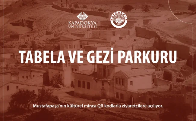 Mustafapaşa’nın Tabelalandırılması ve Tanıtımı Projesi Hayata Geçirildi
